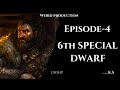 Episode4  6th special dwarf  usohy