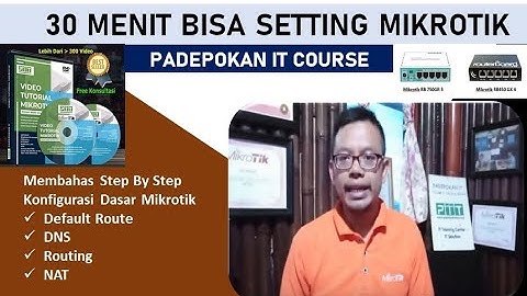 30 Menit Bisa konfigurasi Dasar Mikrotik | Training Online  Mikrotik