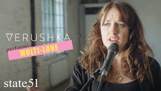 Verushka performs Multi Love (Unknown Mortal Orchestra) live at the state51 Factory