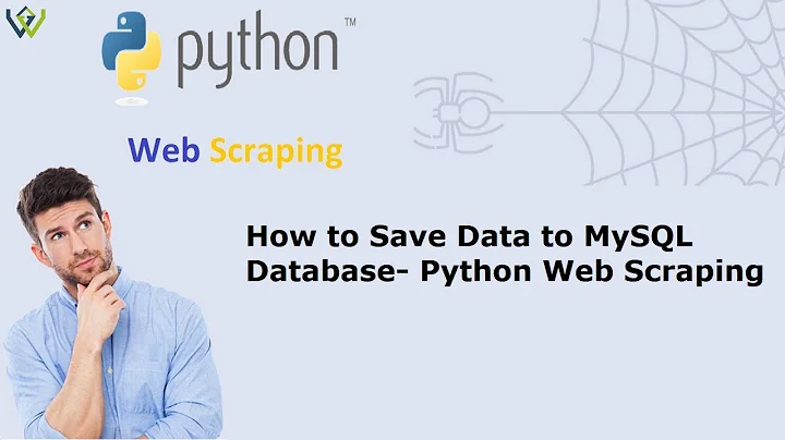 How to Save Data to MySQL Database- Python Web Scraping