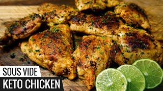 Sous VIDE KETO CHICKEN Recipe - LOW CARB Chicken and Very Flavorful!
