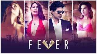 Fever 2016 Rajeev Khandelwal Gauahar Khan Gemma Atkinson Bollywood Latest Movie