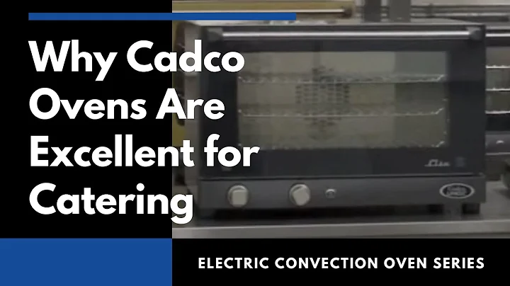 Why Cadco Ovens Are Excellent for Catering