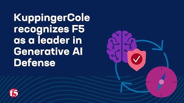 F5 recognized as a leader in Generative AI Defense | AI