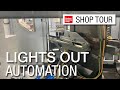 Lights out machining with an automated 5axis cell  machine shop tour