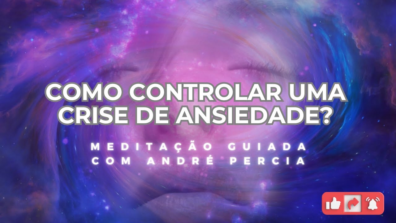Como controlar uma crise de ansiedade? - YouTube