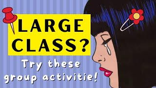 ESL Activities for LARGE CLASSES! Amazing Group & Team Games!