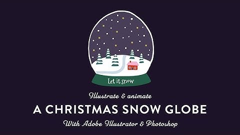 New Class! Illustrate & animate a Christmas snow globe | A Skillshare class by Maja Rönnbäck