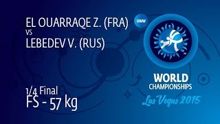 1/4 FS - 57 kg: V. LEBEDEV (RUS) df. Z. EL OUARRAQE (FRA), 5-2