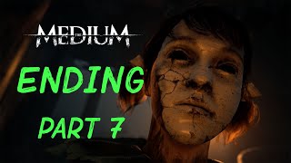 The Medium Ending