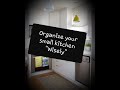 How to organize a small kitchen space