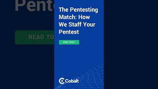 The #Pentesting Match: How We Staff Your Pentest