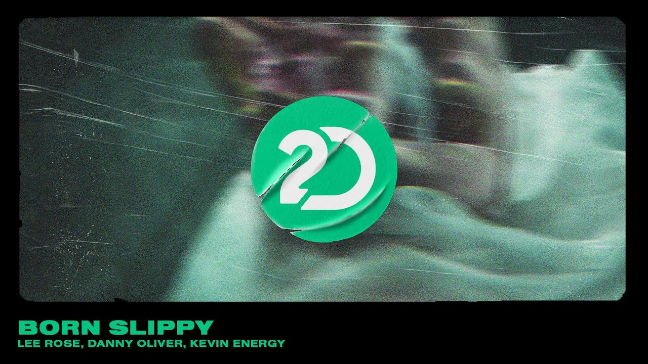 Lee Rose, Danny Oliver, Kevin Energy - Born Slippy [Tech House] - YouTube
