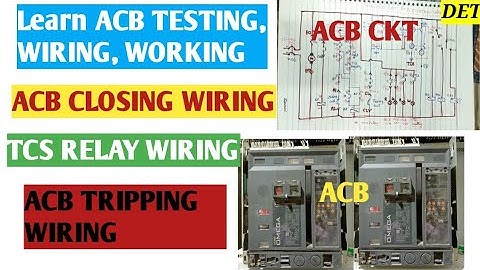 Learn about ACB WIRING, TESTING, WORKING IN THIS VIDEO#aircircuitbreaker #ACBworking #acbtesting#acb