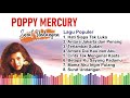 Poppy Mercury, Lagu kenangan yang asyik didengarkan saat kita kerja