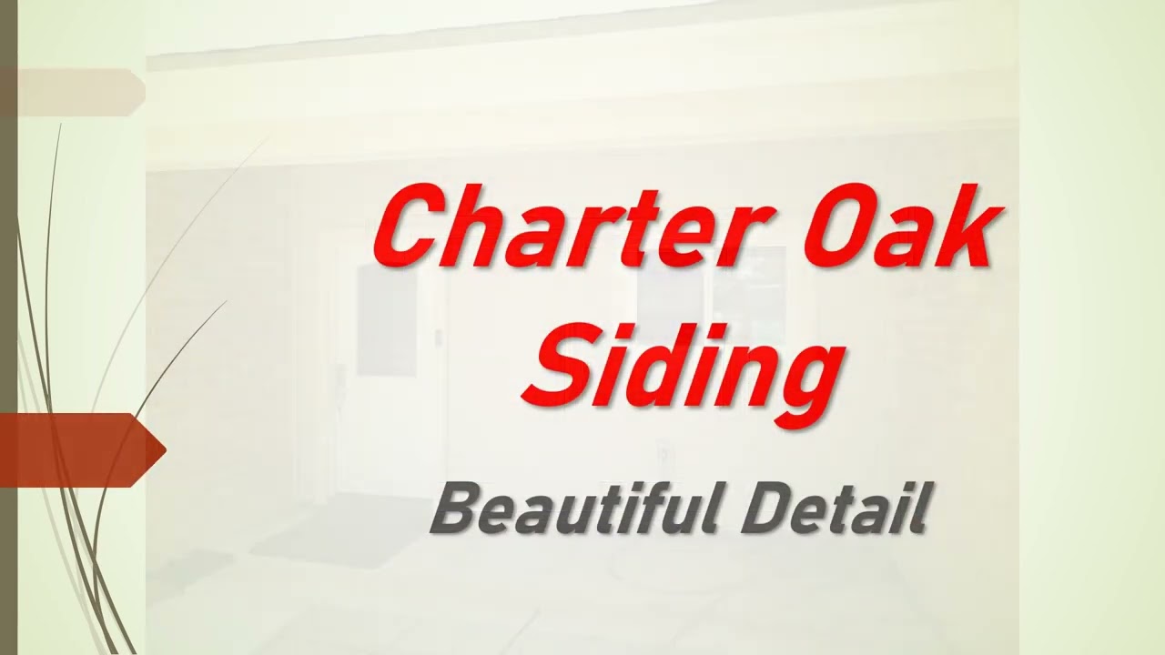 Charter Oak Vinyl Siding