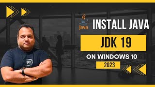 How to INSTALL Java JDK 19.0.2 on Windows 10 [2023 ] 👨‍💻 | Java 19