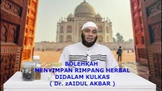 dr ZAIDUL AKBAR - BOLEHKAN RIMPANG HERBAL DISIMPAN DI KULKAS ??