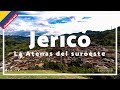 Jericó, Antioquia, La Roma de Colombia, me dejo BOQUIABIERTO - Colombia #17 luisitoviajero