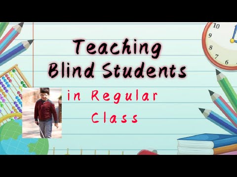 تصویری: نحوه آموزش زبان قاطع به کودکان نابینا یا کم بینا
