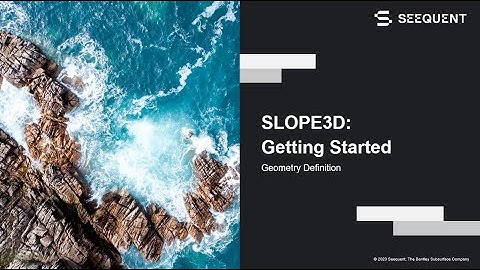 Introduction to SLOPE3D - Geometry Definition