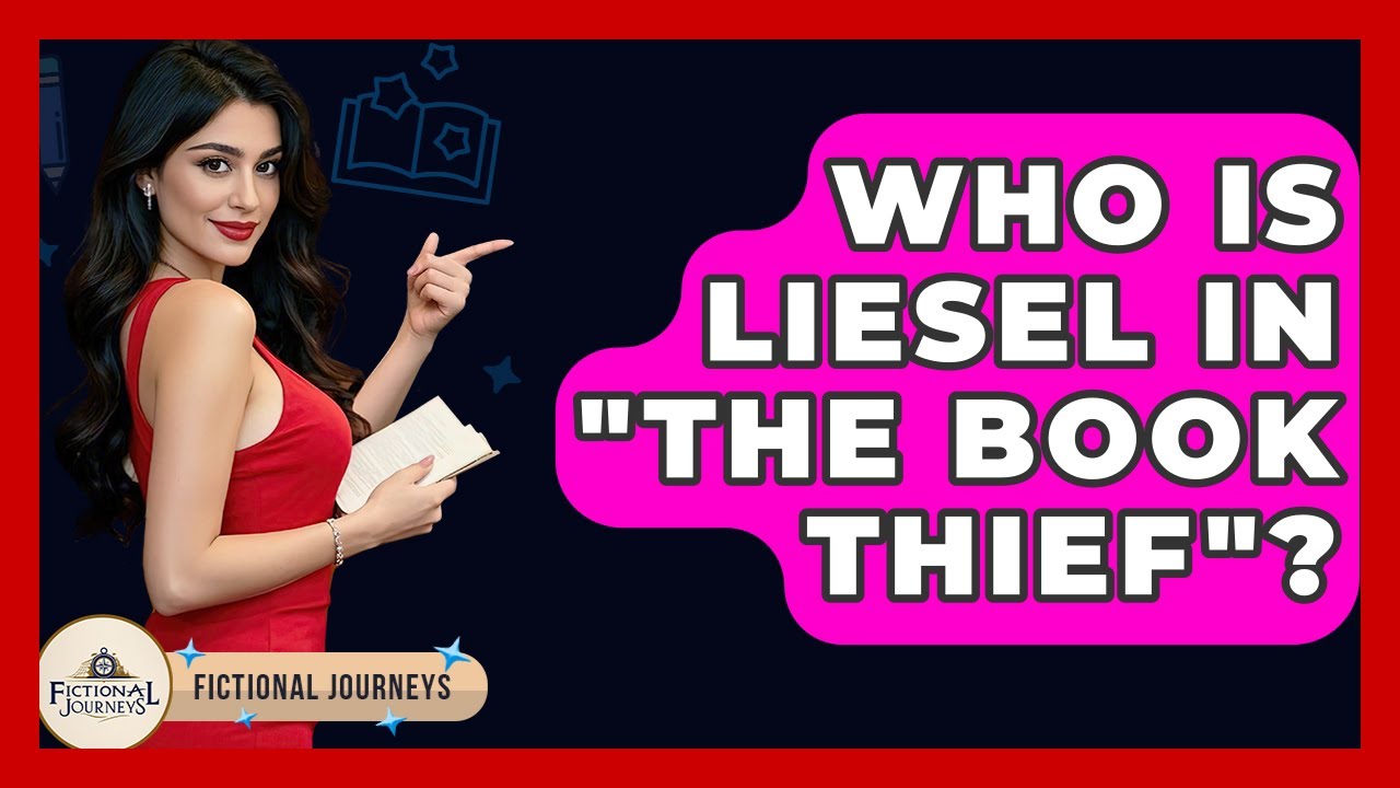 Who Is Liesel In "The Book Thief"? - Fictional Journeys