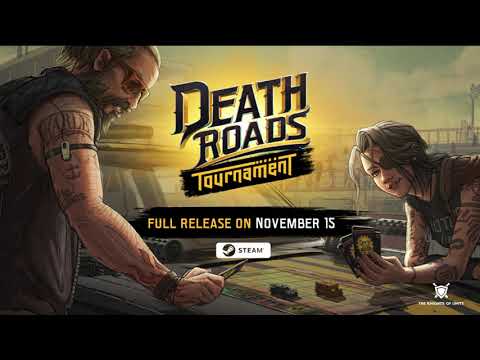 Death Roads: Tournament | 1.0 Date Announcing Trailer