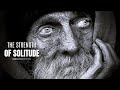 SOLITUDE WILL SHARPEN YOUR MIND - Best Motivational Speech Video