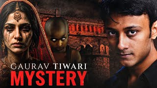 Gaurav Tiwari: The Paranormal Expert Who Became the Mystery