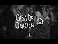 //Casa de Oración