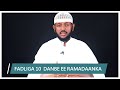 FADLIGA 10KA DANBE EE BISHA RAMADAAN || Sh Maxamed Sh Cabdiweli