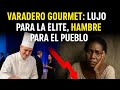 👉 Festival Gourmet en Varadero: banquetes para la élite mientras Cuba pasa hambre