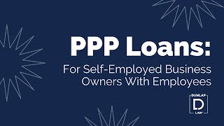 PPP Loans for Self-Employed With Employees