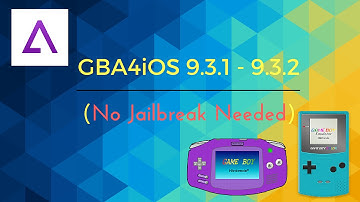 GBA4iOS (9.3.1 - 9.3.2) NOJailbreak Needed GBA,GBC, and GB Games