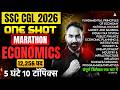 SSC CGL Economics Marathon 2026 | Complete Economics One Shot for SSC CGL 2026 | By Arun Singh Sir