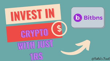 How to invest in Crypto with Just 1Rs | Bitbns Exchange |
