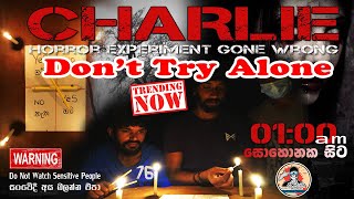 චාලි (Charlie) | සත්‍ය හොල්මන් | Charlie Horror Pencil Game Challenge, Experiment, Real Horror Video