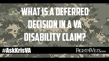 What is a Deferred Decision in a VA Disability Claim?