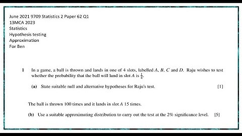 13MCA 9709 Stats 2 Paper 62 June 2021 Q1 - binomial hypothesis test with normal approx - for Ben