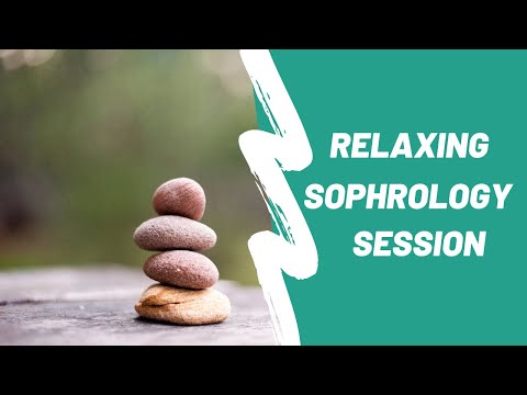 Relaxing Sophrology Session