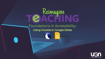 Foundations in Accessibility: Using Grackle in Google Slides