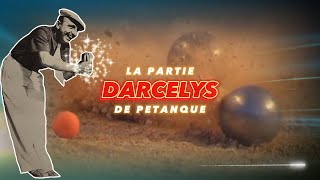 Darcelys - La partie de pétanque (1937)