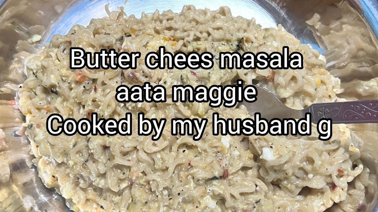 पतिदेव जी ने पहली बार बनाया बटर चीज मसाला मैगी।pehli bar banaya, butter chees masala Maggie by hubby