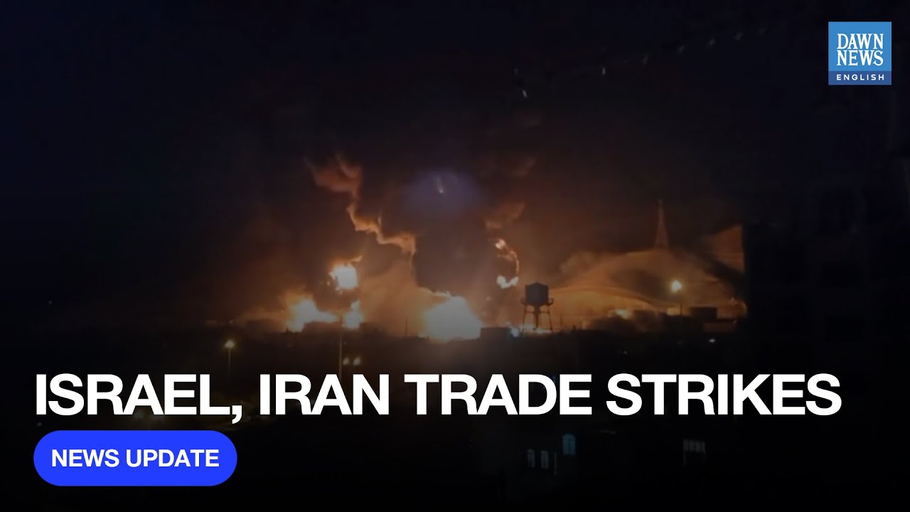 Israel and Iran Strike At Each Other In New Wave Of Attacks | Dawn News ...