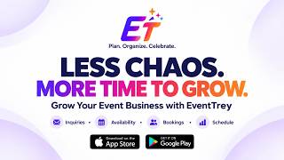 Less Chaos, More Time to Grow Your Event Business | EventTrey