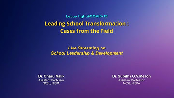 Live Interaction on PMeVIDYA : Leading School Transformation Cases from the Field