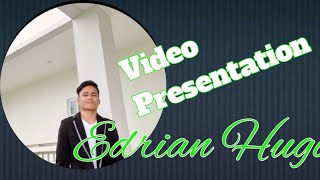 Edrian Hugo Video Recitation Presentation