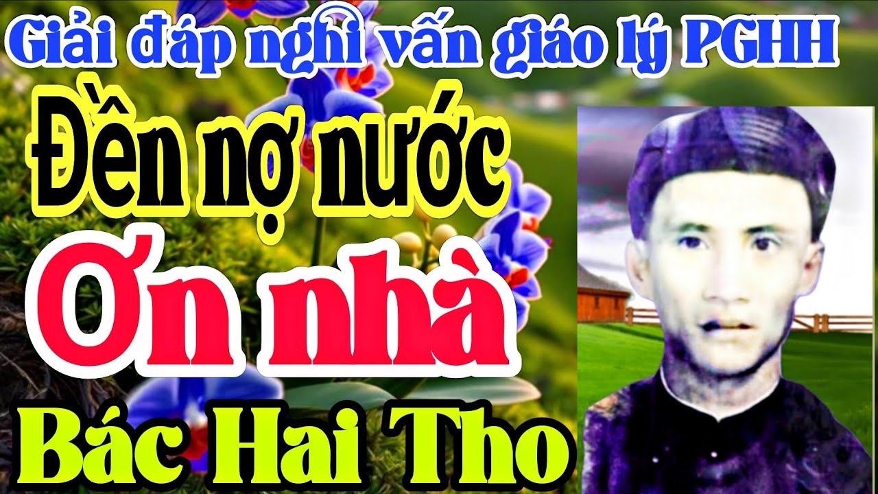 Đền nợ nước ơn nhà || Nghi vấn Bác Hai Tho @TuanGiodong @GiodongTuan 
