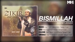Nazrey Johani - Bismillah [Official Music Audio]