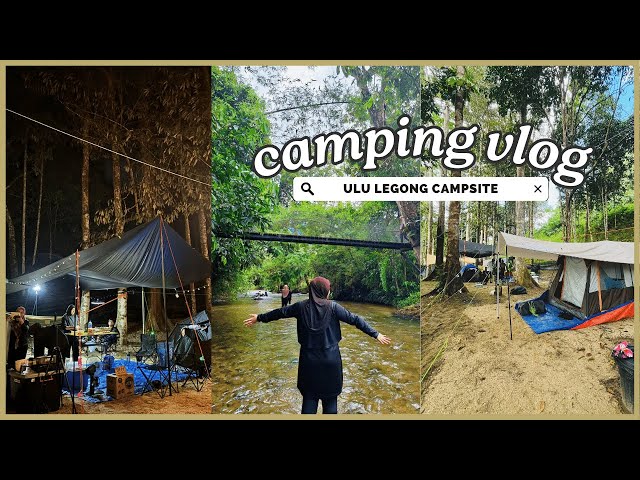 Camping 🏕 | 3 hari 2 malam di Ulu Legong Campsite, Baling Kedah | Malaysia class=